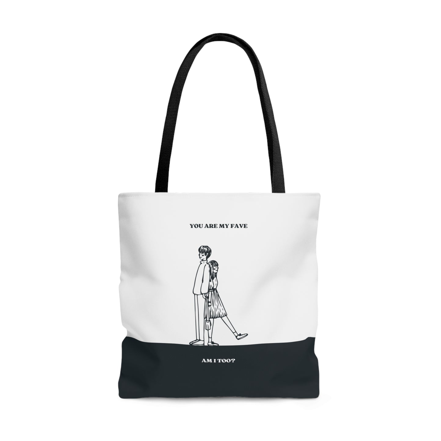 Tote Bag (AOP) - YOU ARE MY FAVE