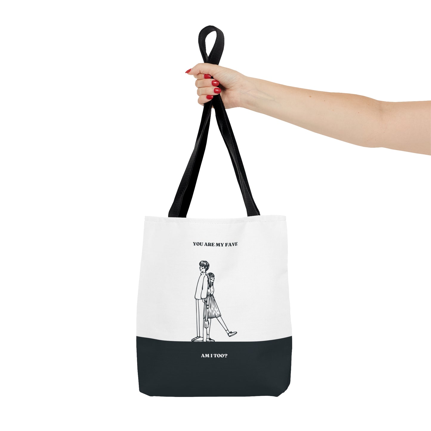 Tote Bag (AOP) - YOU ARE MY FAVE