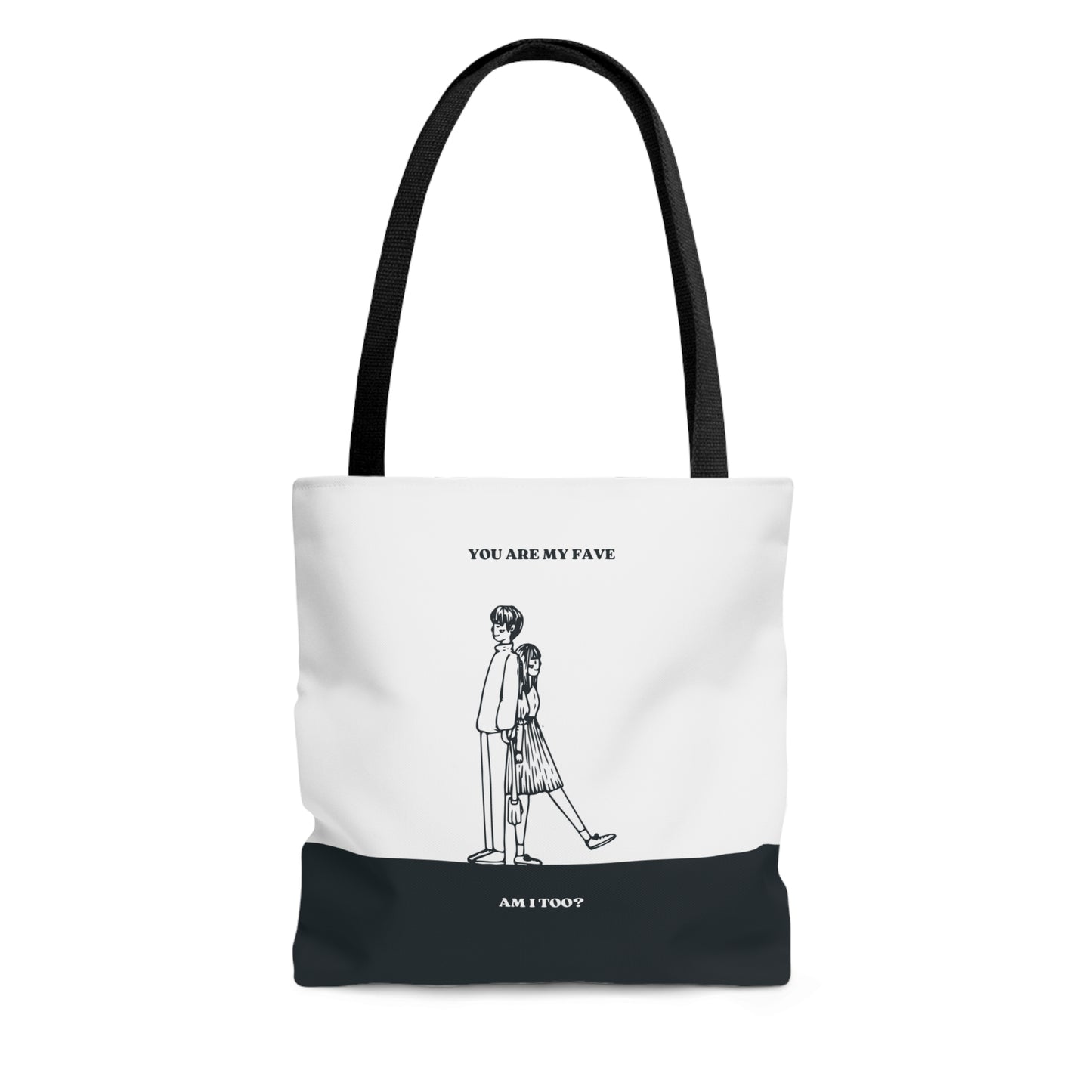 Tote Bag (AOP) - YOU ARE MY FAVE