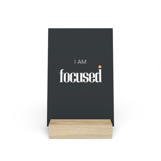 I AM focused. - Gallery Board